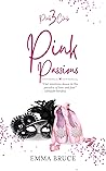 Pink Passions (Pink Club Series Book 3)