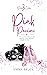 Pink Passions (Pink Club Series Book 3)