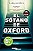 El sótano de Oxford (Serie Adam Fawley, #2)