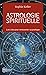 Astrologie spirituelle: Les clés pour renouveler sa pratique