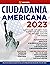 Ciudadania Americana 2023: ...