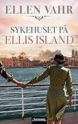 Sykehuset på Ellis Island