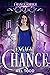 Chance Engagé (Chance Tordue t. 2) (French Edition)