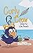 Curly Crow Goes to the Beach by Curly Crow LLC