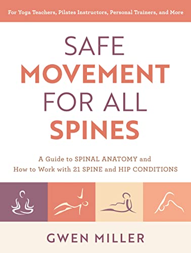 Safe Movement for All Spines