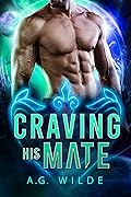 Craving His Mate (Fated Mates of the Atari #2)