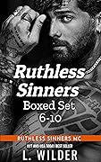 Ruthless Sinner's Boxed Set 6-10