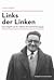 Links der Linken. Sam Dolgoff und die radikale US-Arbeiterbew... by Anatole Dolgoff