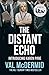 The Distant Echo (Karen Pirie, #1)
