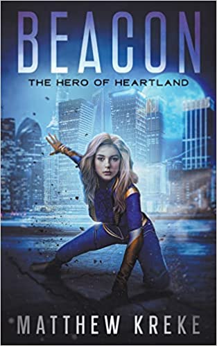 Beacon: The Hero of Heartland