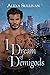 I Dream of Demigods