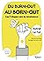 Du burn-out au born-out : les 7 étapes vers la renaissance: Autrice du blog Partage ton burn-out (French Edition)