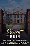 Sweet Ruin