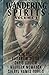 Wandering Spirits I: Romantic Paranormal Mystery Supernatural Thriller Suspense (Wandering Spirits Anthology)