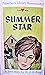 Summer Star by W.E.D. Ross