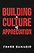 Building a Culture of Appre...