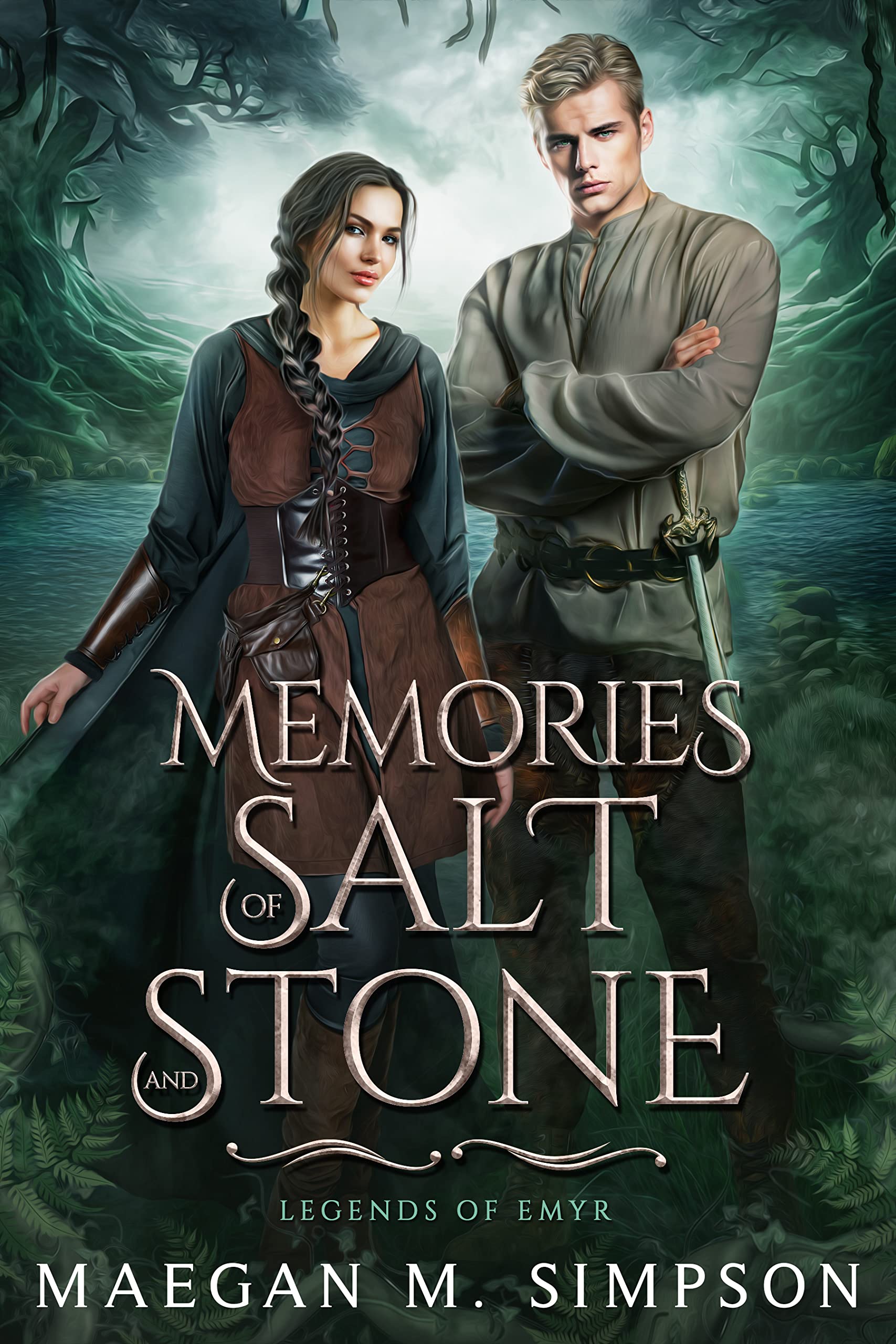 Memories of Salt and Stone (Legends of Emyr, #1)