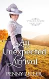 An Unexpected Arrival by Penny Zeller