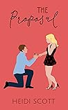 The Proposal (Milestones, #1) The Proposal (Milestones, #1)