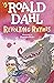 Roald Dahl Revolting Rhymes /anglais by Roald Dahl Roald Dahl Revolting Rhymes /anglais by Roald Dahl