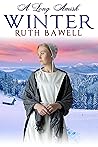 A Long Amish Winter (Amish Winter)