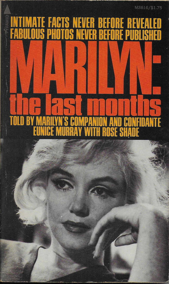 Marilyn: The Last Months (Paperback)