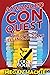 Advanced Con Quest: The Art of Selling At Cons