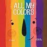 All My Colors All My Colors
