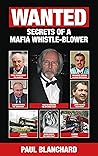 WANTED: Secrets of a Mafia Whistle-Blower