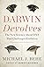 The New Science About DNA That Challenges Evolution by Michael J. Behe