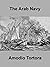 The Arab Navy: The Arabs and their conquests in the Italian Mediterranean
