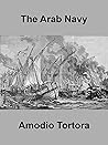 The Arab Navy: The Arabs and their conquests in the Italian Mediterranean