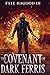 The Covenant Of Dark Ferris