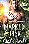 Marked For Risk by Susan  Hayes