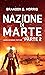 Nazione di Marte 2: Hard Science Fiction (Italian Edition)