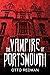 The Vampire of Portsmouth by Otto Redman