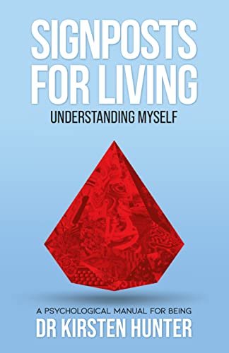 Understanding Myself (Signposts for Living #2)
