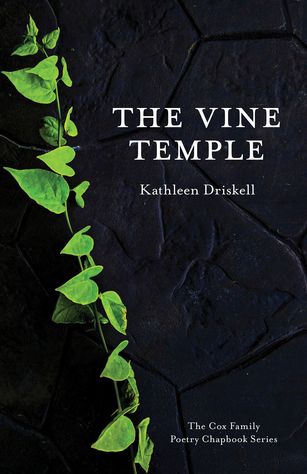 The Vine Temple (The Cox Family Poetry Chapbook Series)