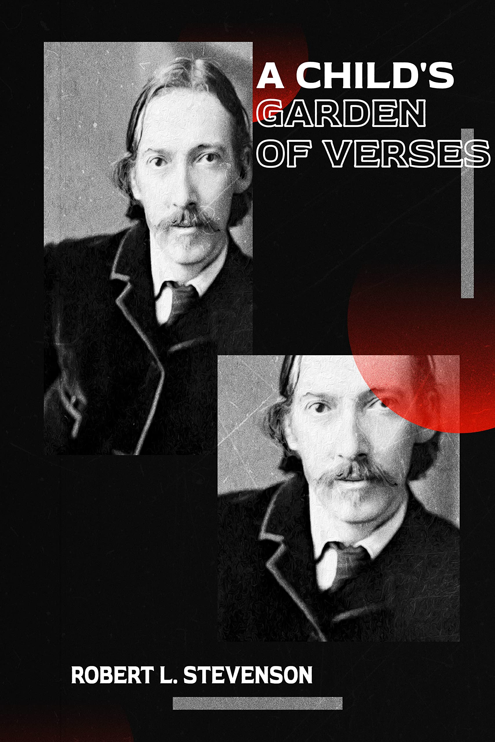 A Child's Garden of Verses