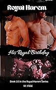 Royal Harem: His Royal Birthday: Book Ten of the Royal Harem Series