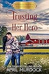 Trusting Her Hero