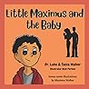 Little Maximus and the Baby