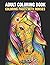 Adults Coloring Book: Color...