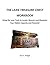 The Lean Treasure Chest Workbook: Using the Lean Tools to Locate, Recover and Maximize Your Hidden Capacity and Potential