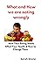 What and how we are Eating ...