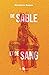 De Sable et de Sang