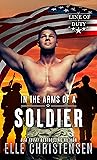 In the Arms of a Soldier (Line of Duty)