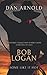 Bob Logan: Some Like It Hot (Sage Country)