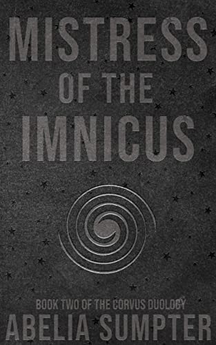 Mistress of the Imnicus (Kindle Edition)