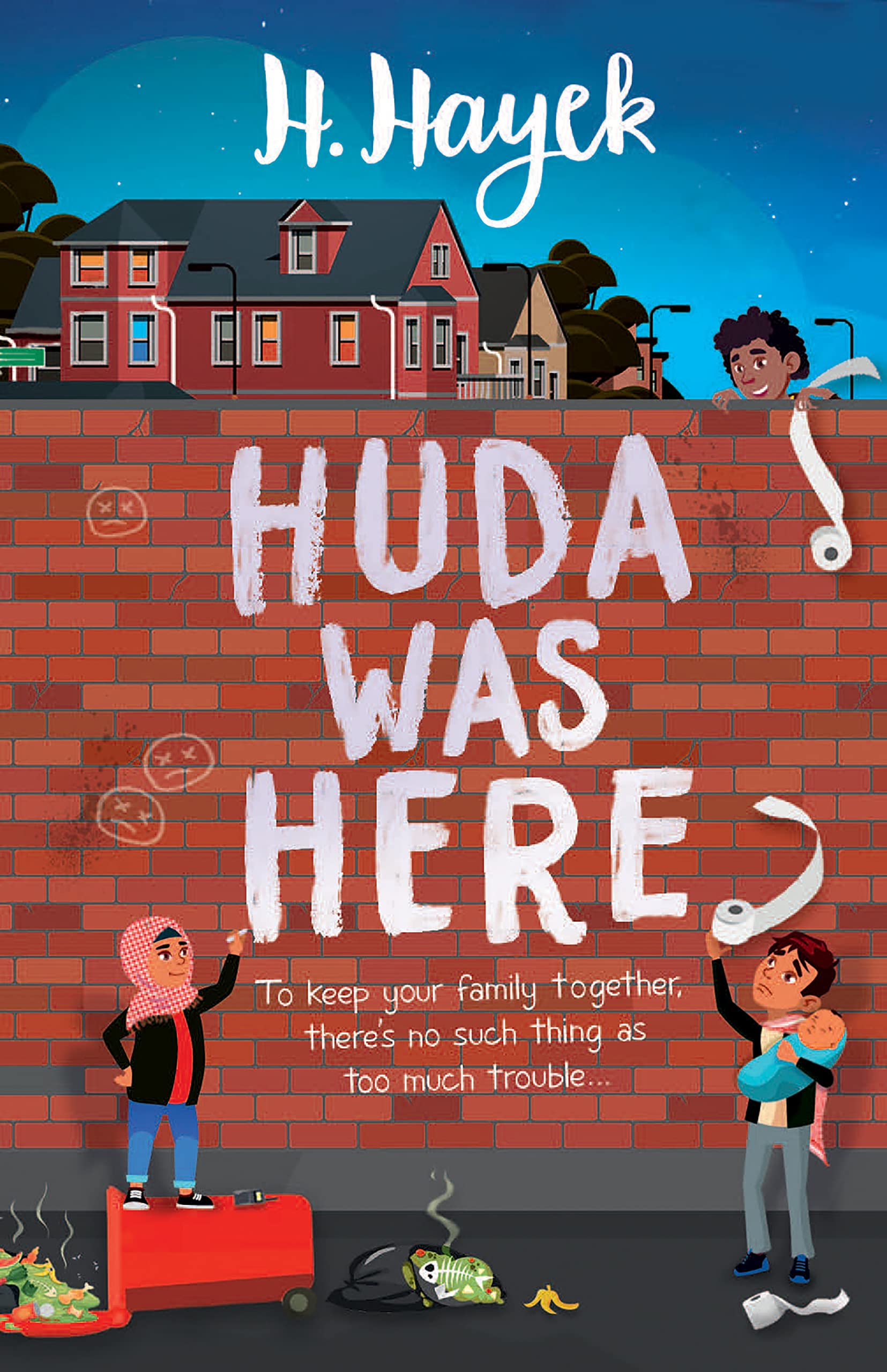 Huda Was Here (Kindle Edition)